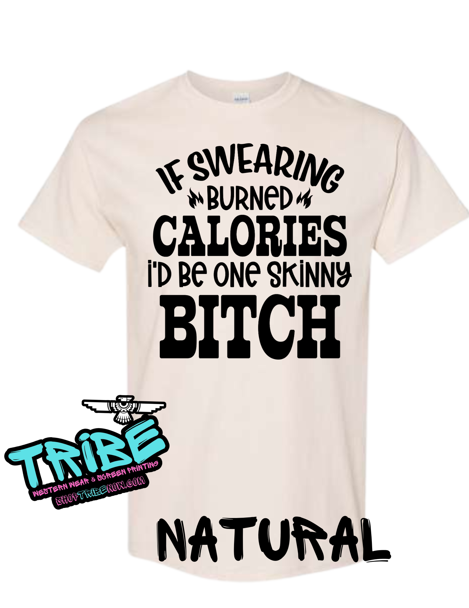 If Swearing Burned Calories I'd Be a Skinny Bitch