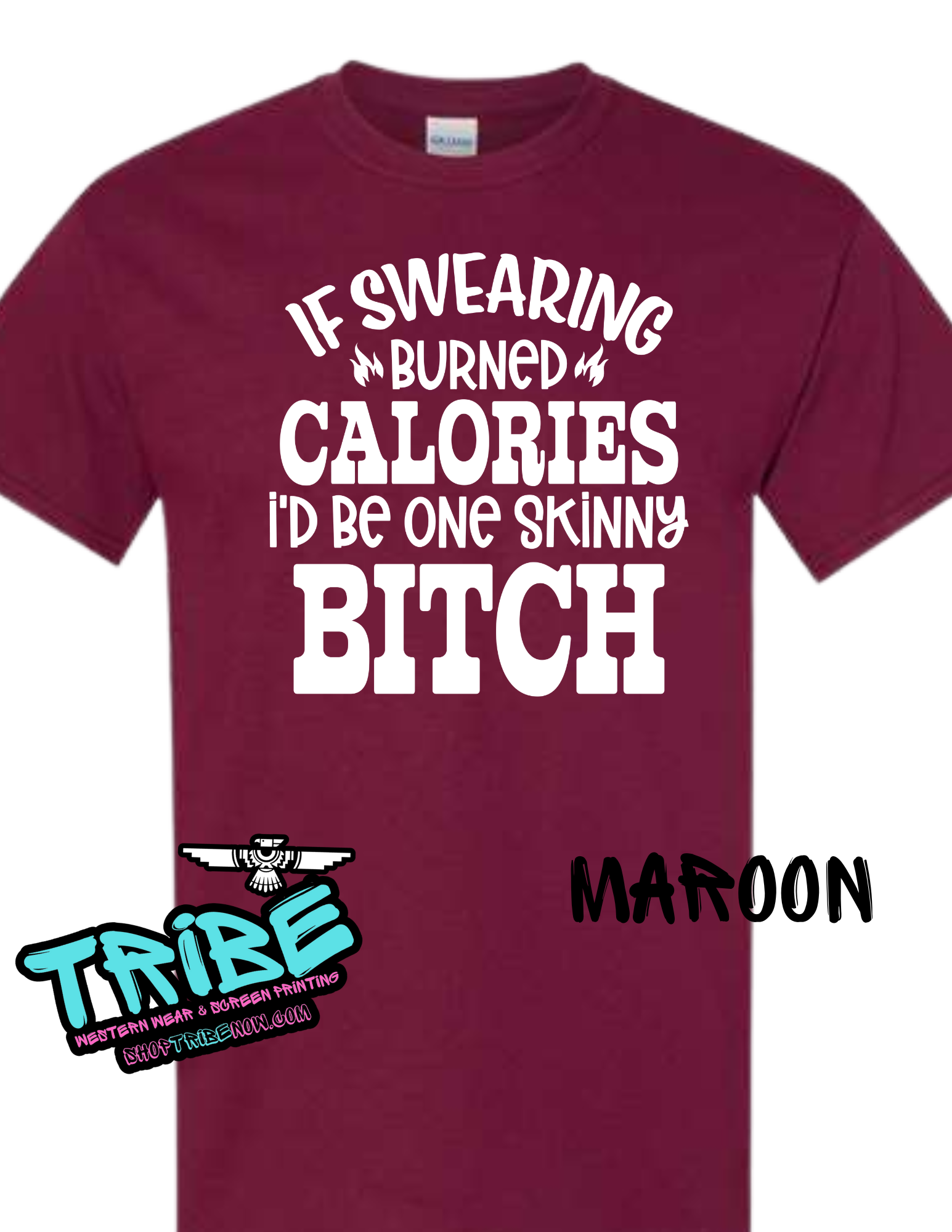 If Swearing Burned Calories I'd Be a Skinny Bitch