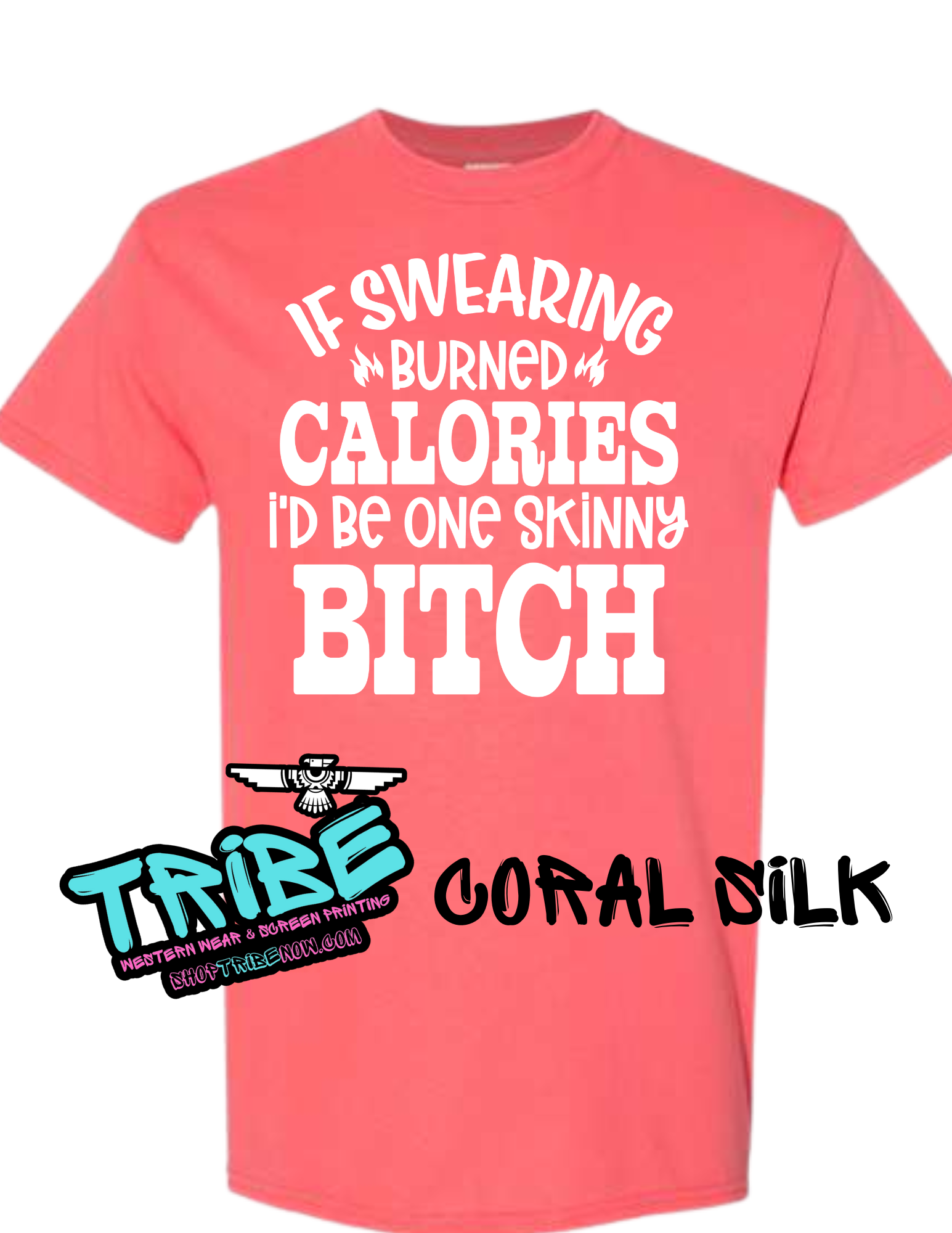If Swearing Burned Calories I'd Be a Skinny Bitch