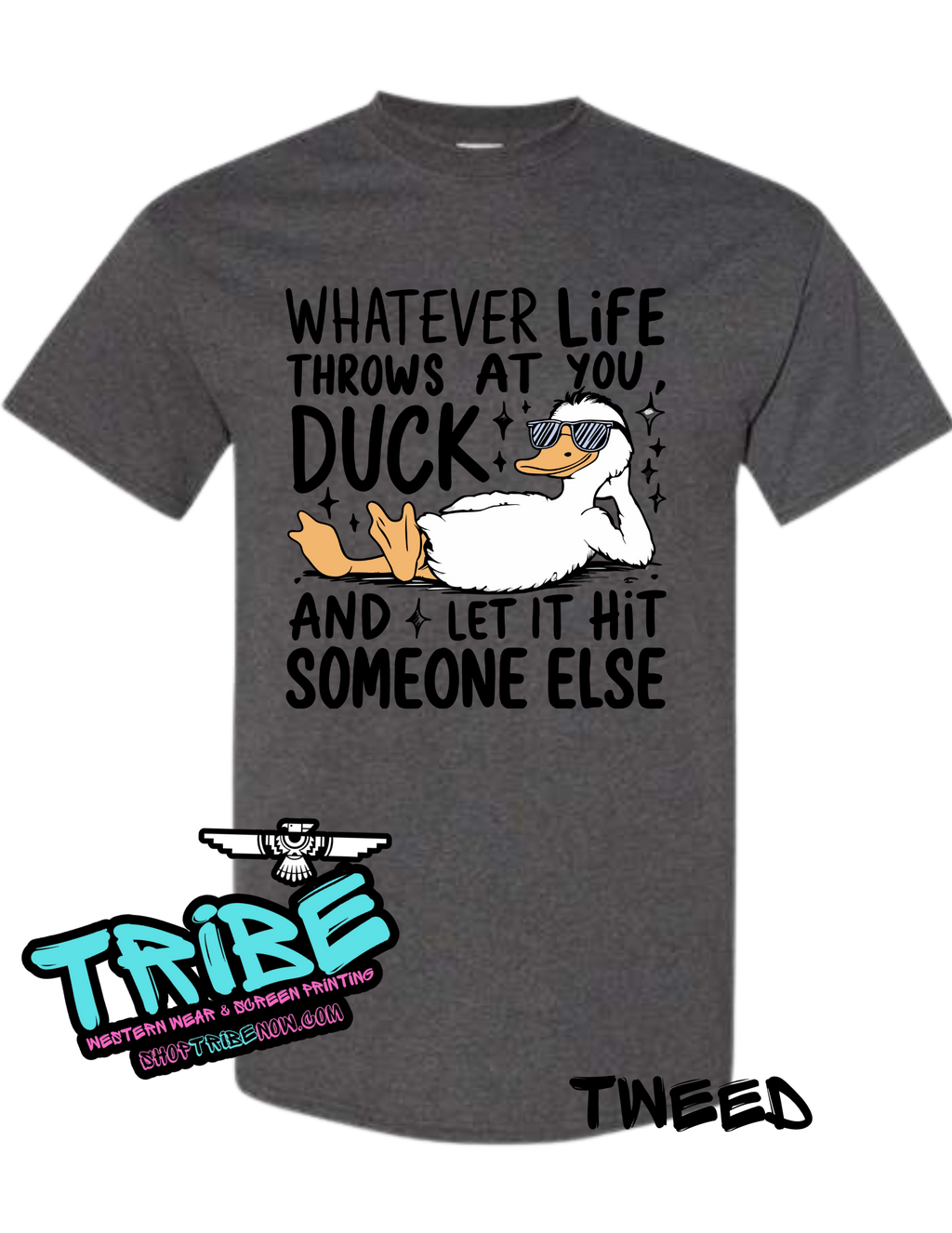 Duck With Whatever life throws