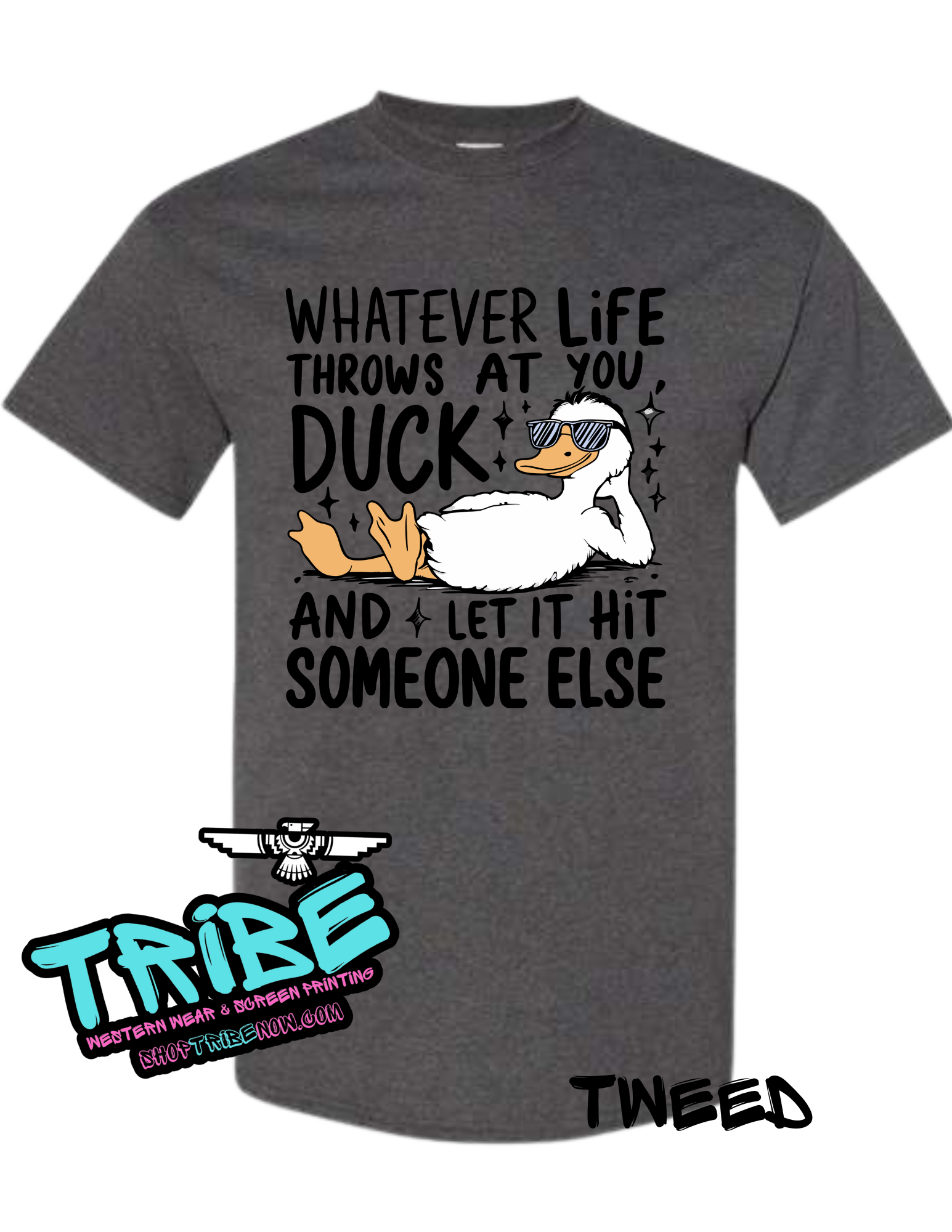 Duck With Whatever life throws