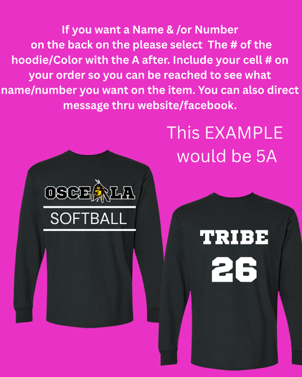 Multiple Designs Available - Osceola Softball Long sleeve T Shirt