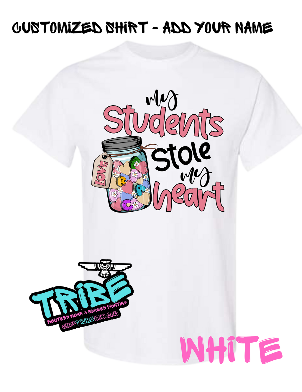 Students Stole My Heart - Teacher Shirt