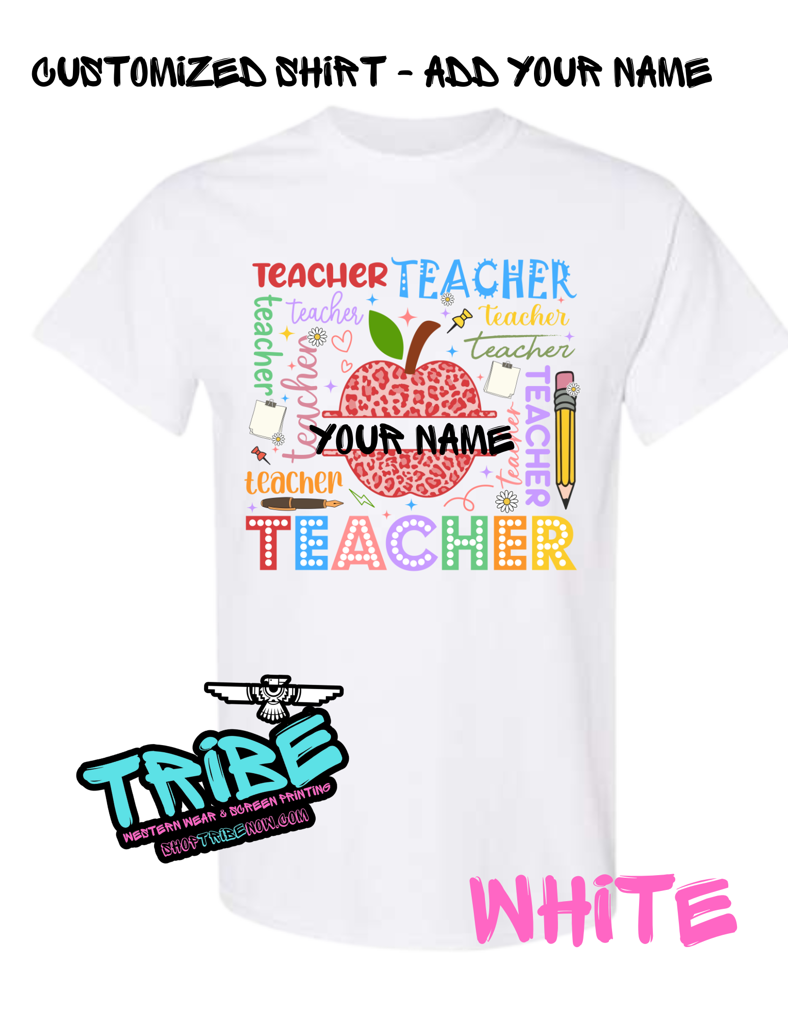 Personalized Teacher Shirt- Add YOUR NAME