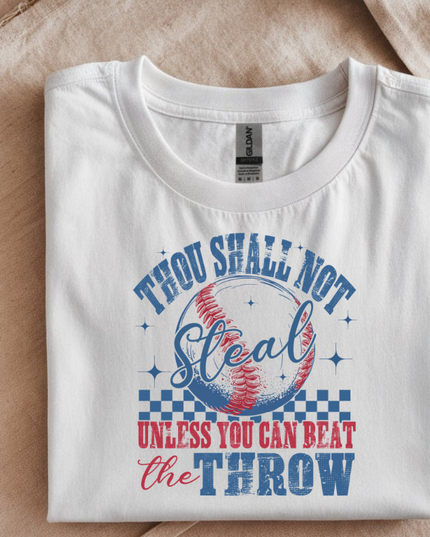 Baseball Thou Shall Not Steal