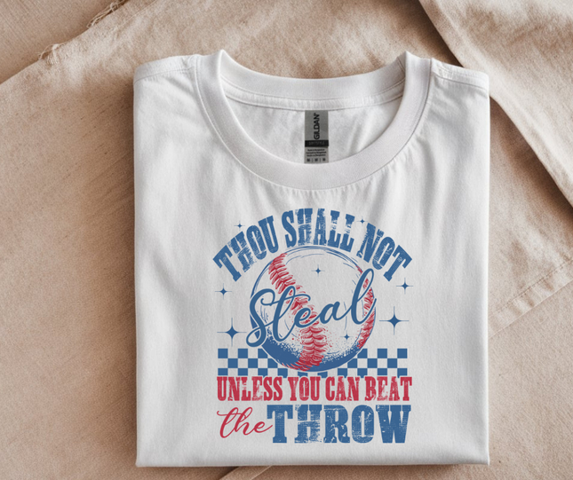 Baseball Thou Shall Not Steal