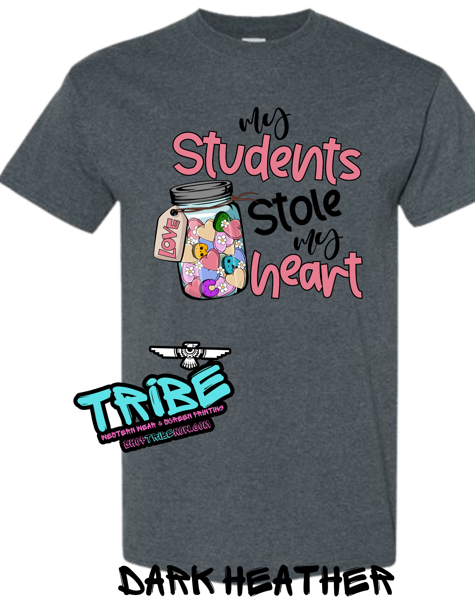 Students Stole My Heart - Teacher Shirt