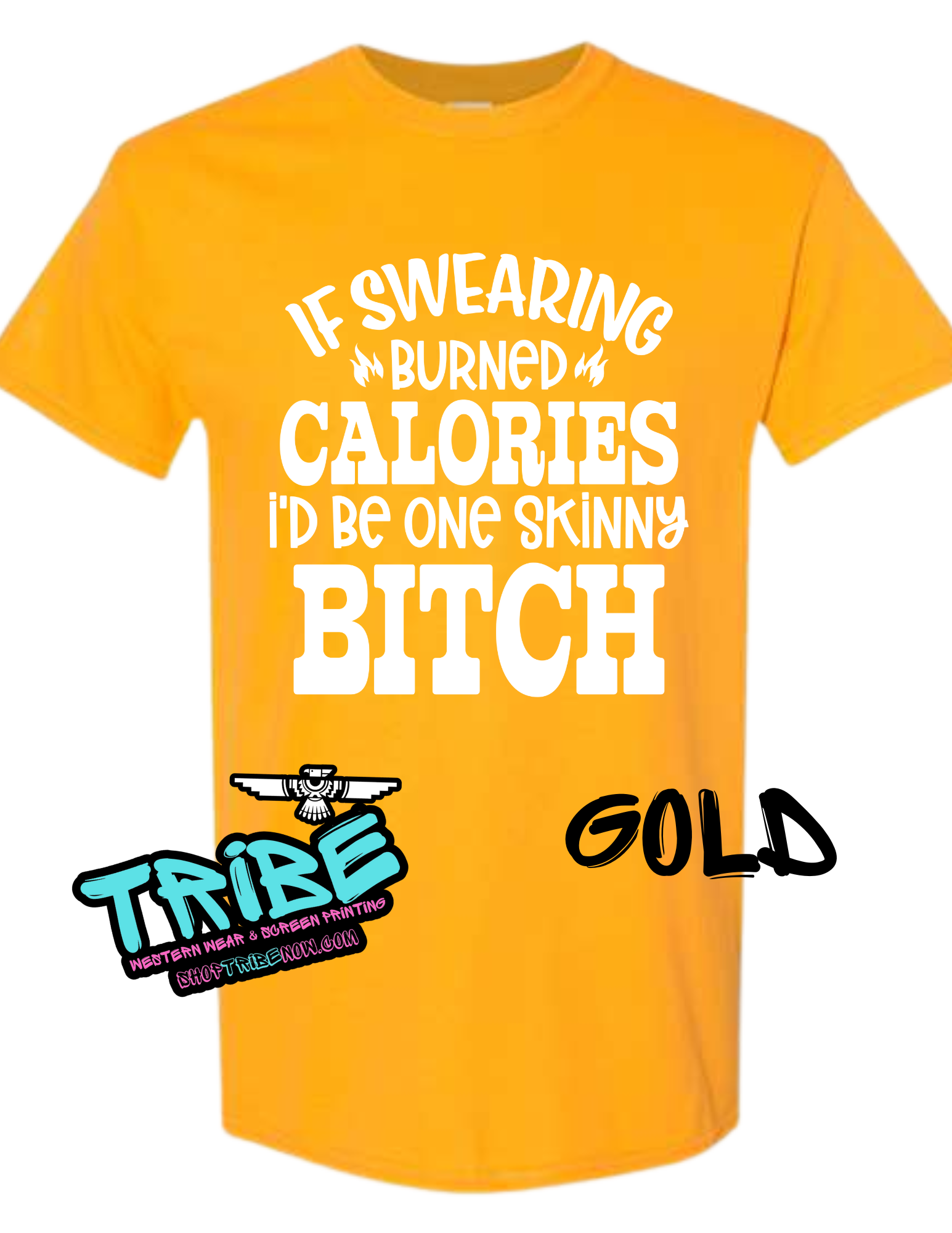 If Swearing Burned Calories I'd Be a Skinny Bitch