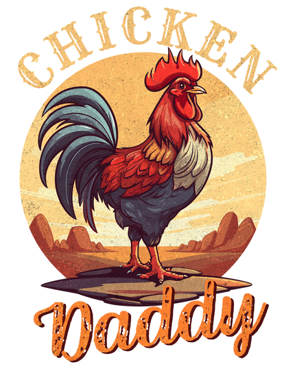 Chicken Daddy - Preorder Shirt